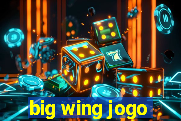 big wing jogo